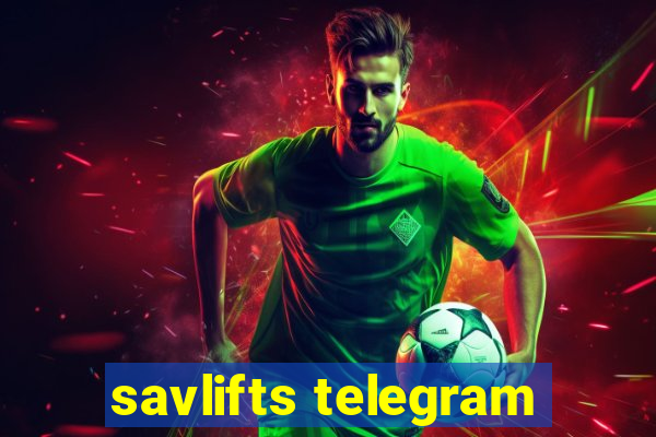 savlifts telegram